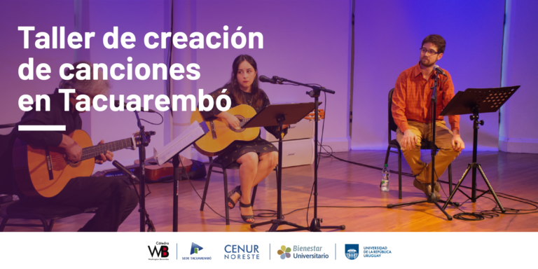 Inscripciones abiertas: El Taller de Creación de Canciones llega a Tacuarembó 