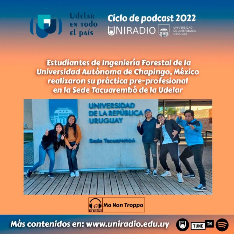 Estudiantes de Ingeniería Forestal de México realizaron su práctica pre-profesional en la Sede Tacuarembó de la Udelar