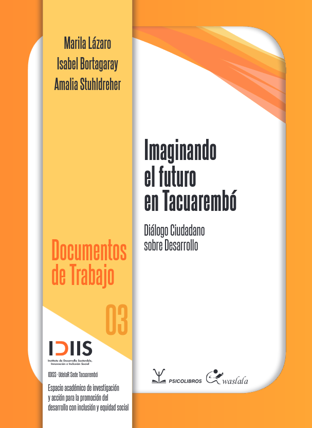 Imaginando el futuro en Tacuarembó Diálogo Ciudadano sobre Desarrollo