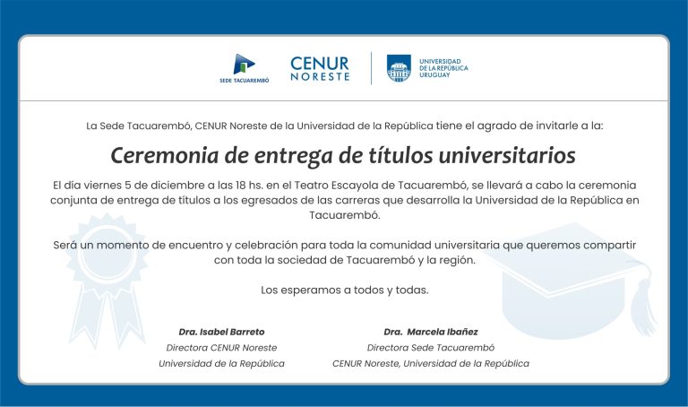 Invitación a la Ceremonia de entrega de títulos universitarios el día 05/12